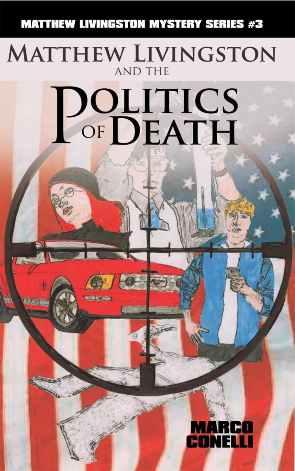 Big bigCover of Matthew Livingston and the Politics of Death