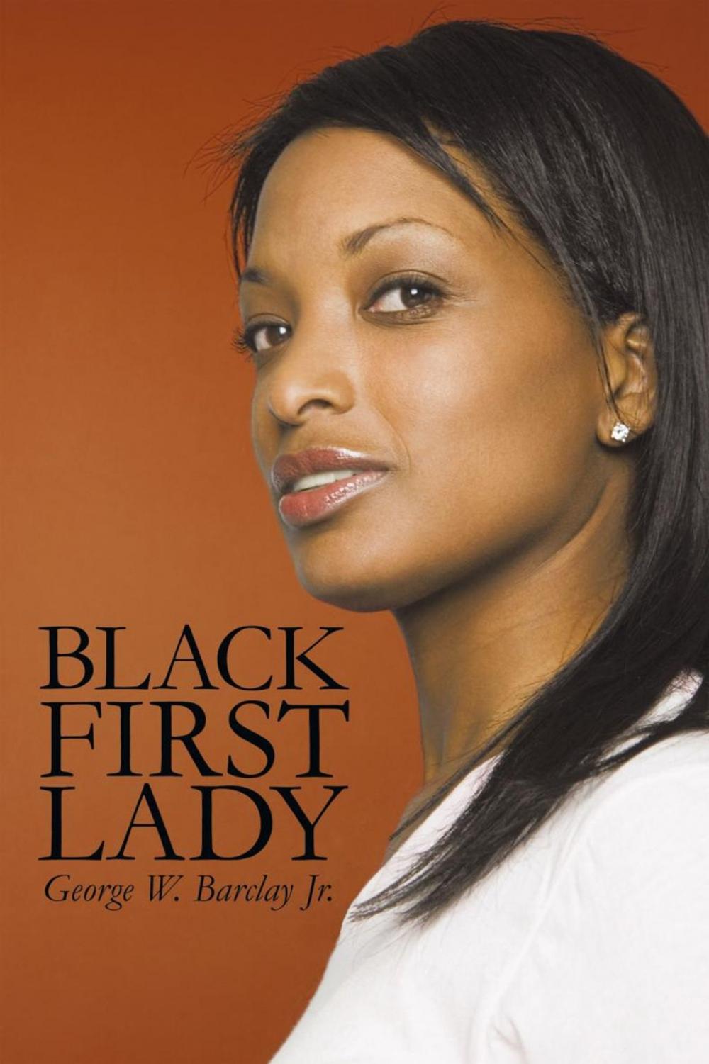 Big bigCover of Black First Lady