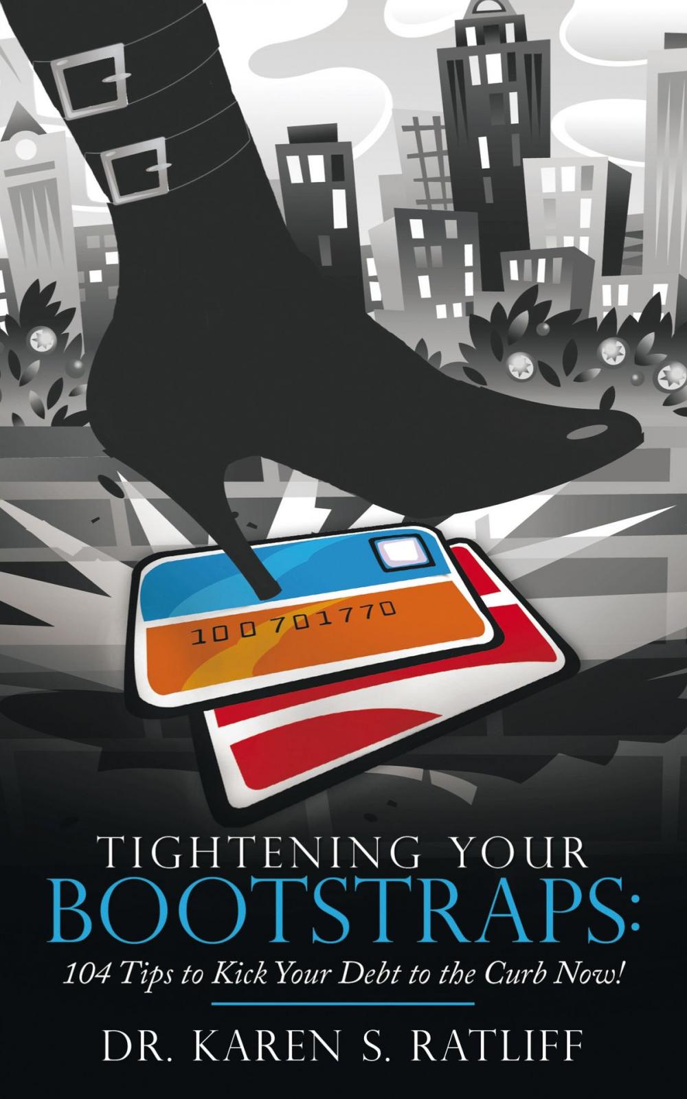 Big bigCover of Tightening Your Bootstraps: