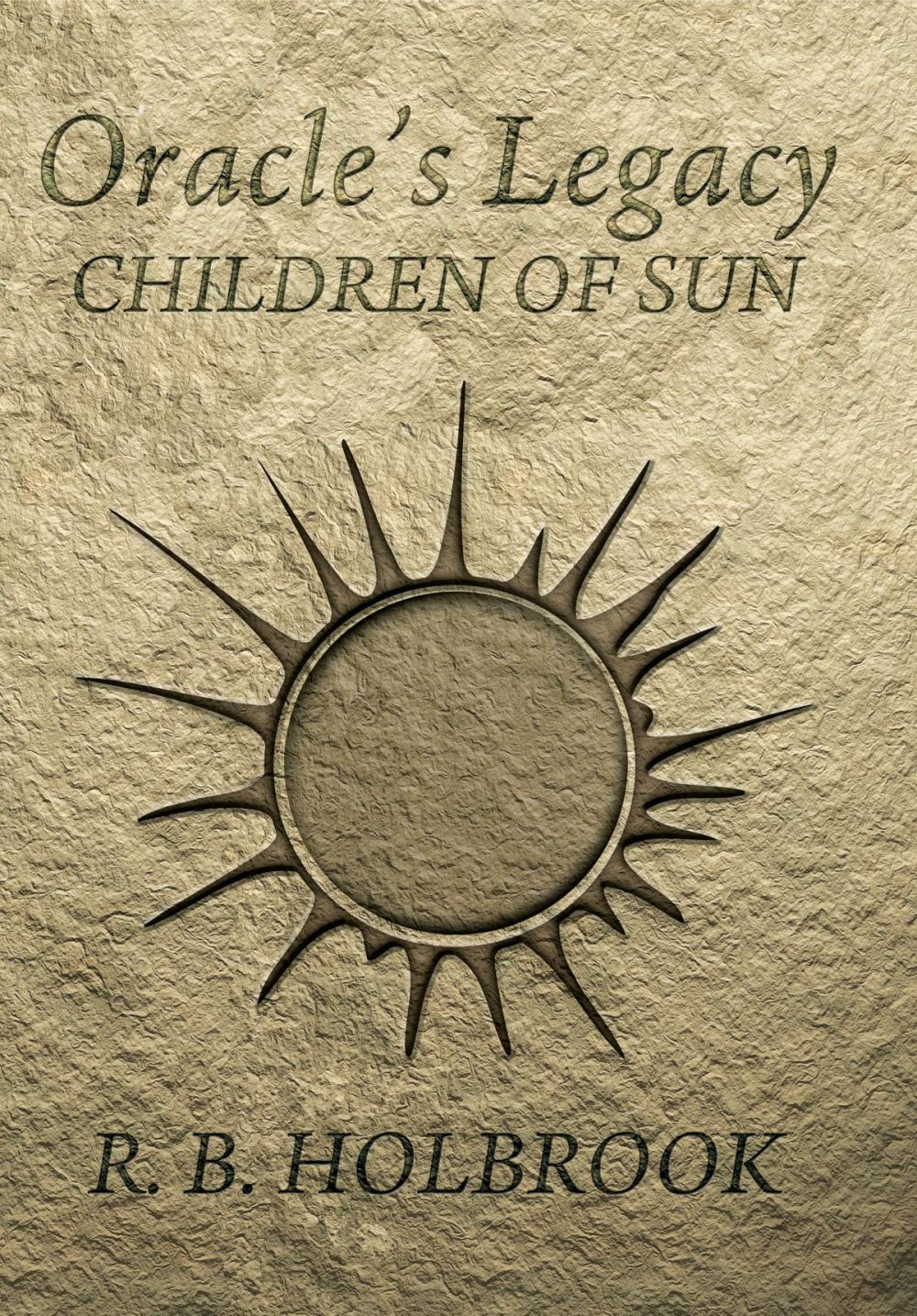 Big bigCover of Oracle's Legacy: Children of Sun (Book 1)