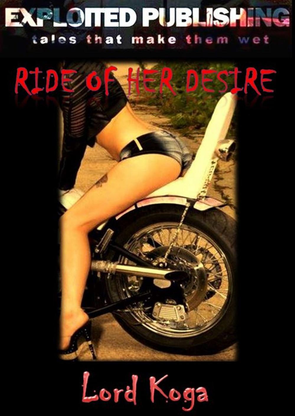 Big bigCover of Ride of Her Desires: