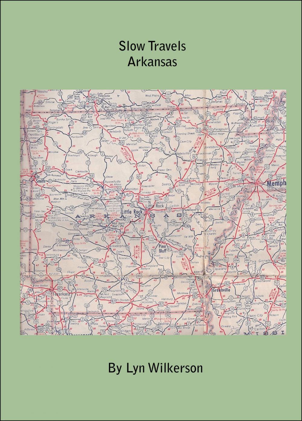 Big bigCover of Slow Travels-Arkansas