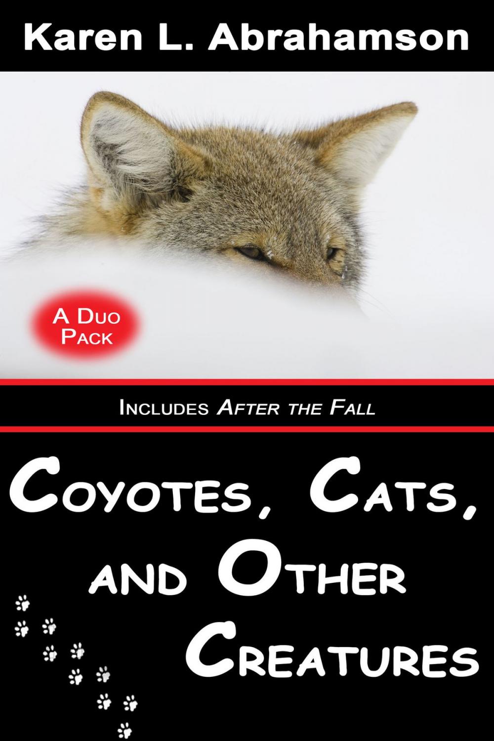 Big bigCover of Coyotes, Cats and Other Creatures