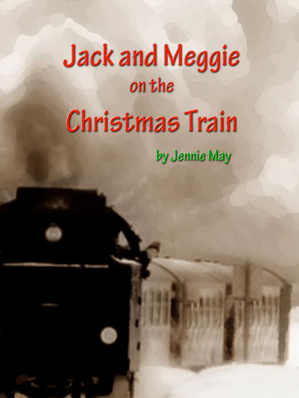 Big bigCover of Jack and Meggie on the Christmas Train; a spanking and ageplay short story