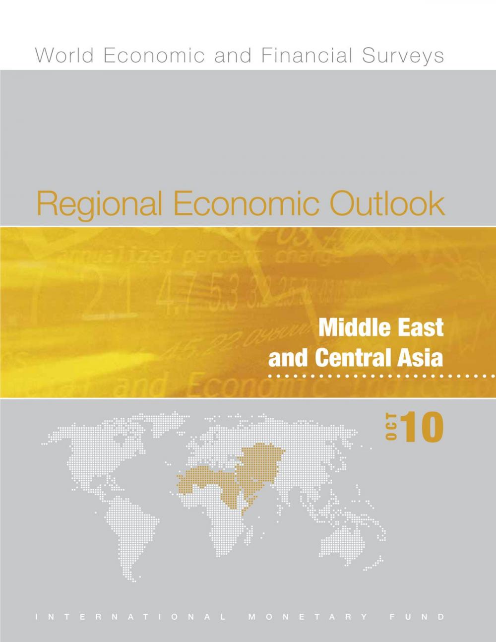 Big bigCover of Regional Economic Outlook, Middle East and Central Asia, October 2010