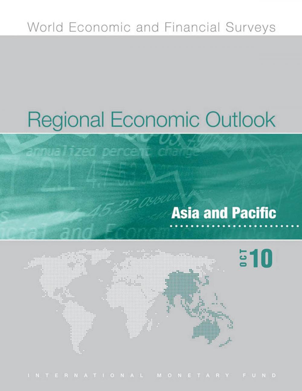 Big bigCover of Regional Economic Outlook, Asia and Pacific, October 2010