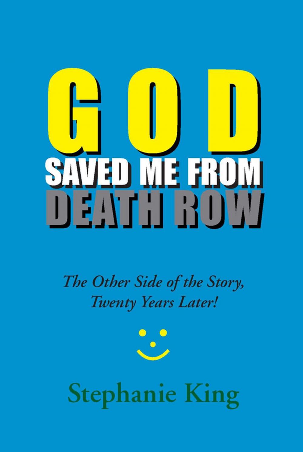 Big bigCover of God Saved Me from Death Row