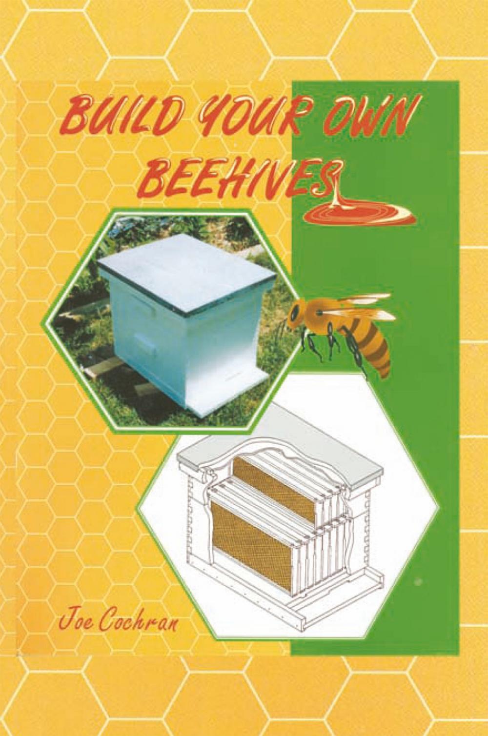 Big bigCover of Build Your Own Beehives