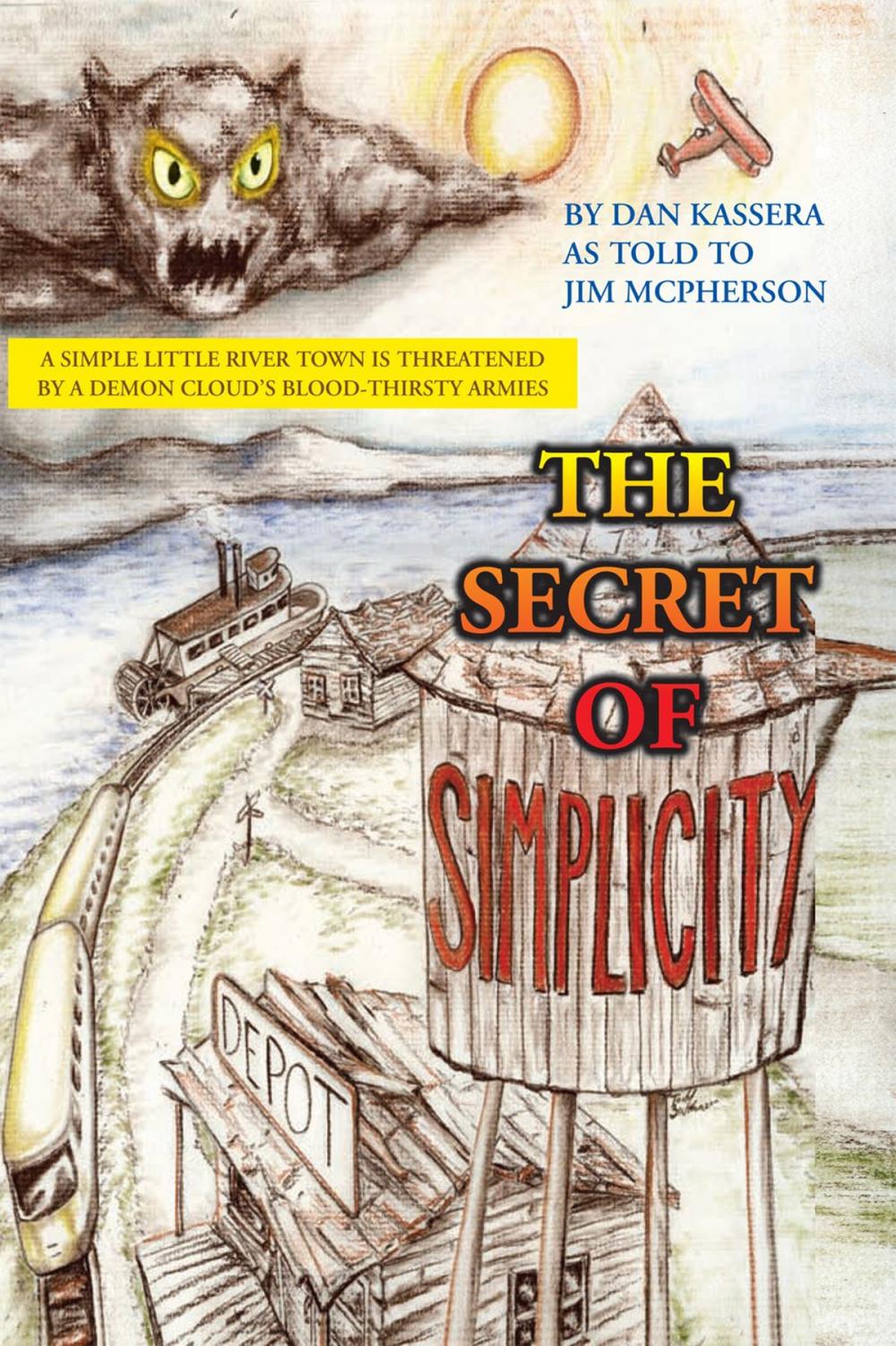 Big bigCover of The Secret of Simplicity