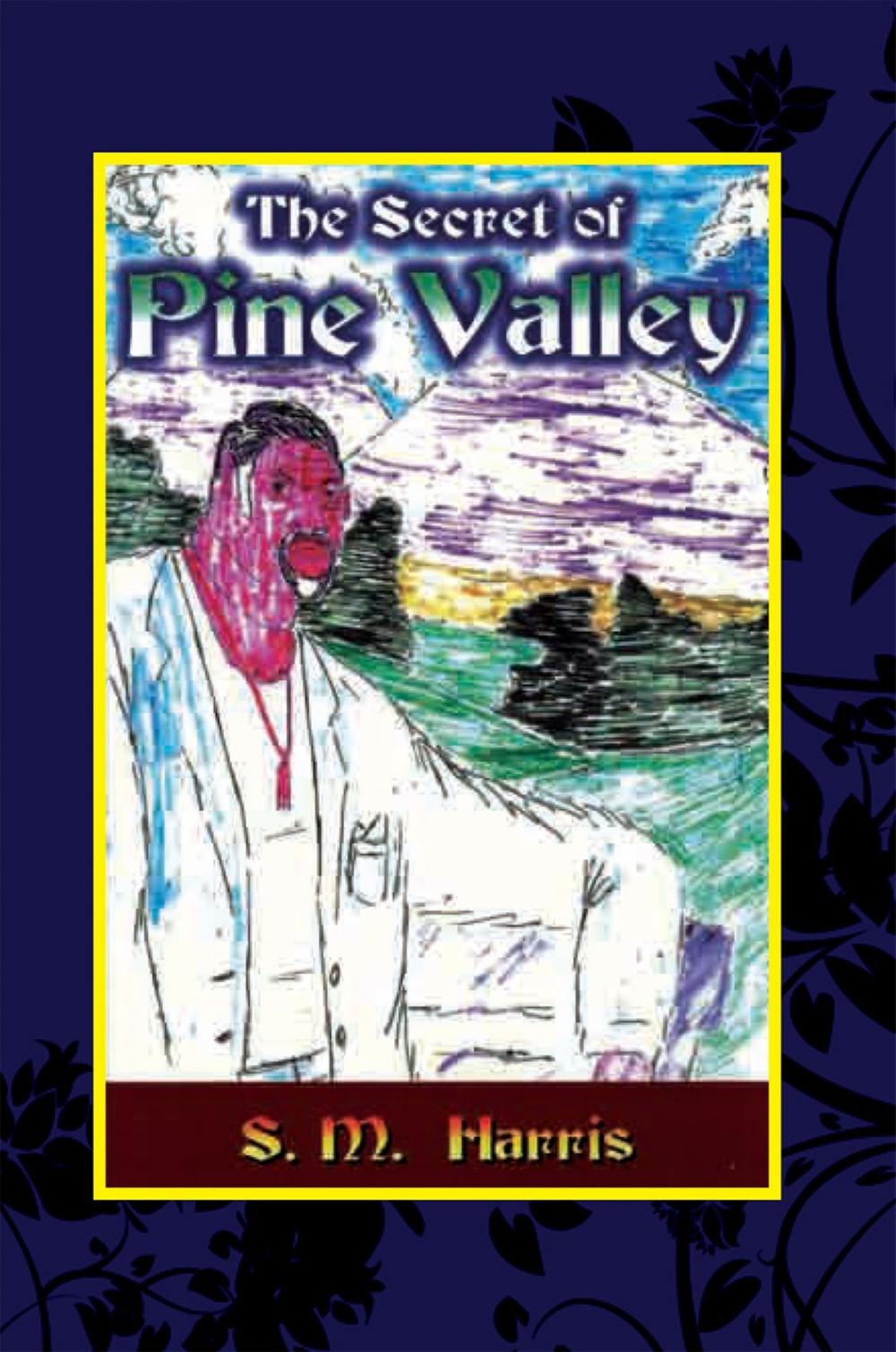 Big bigCover of The Secret of Pine Valley