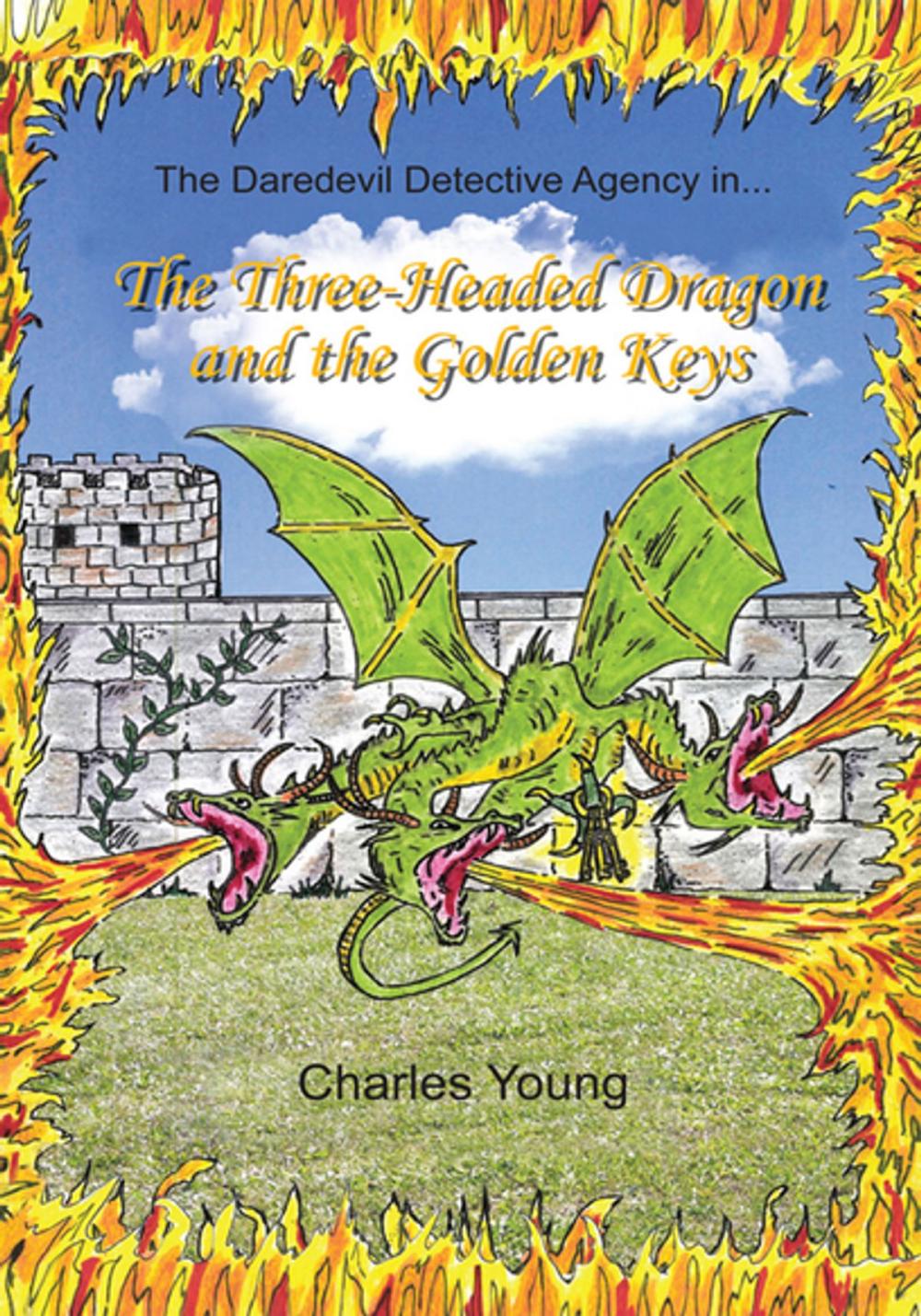 Big bigCover of The Three-Headed Dragon and the Golden Keys