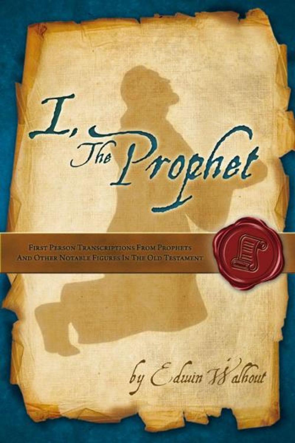 Big bigCover of I, The Prophet