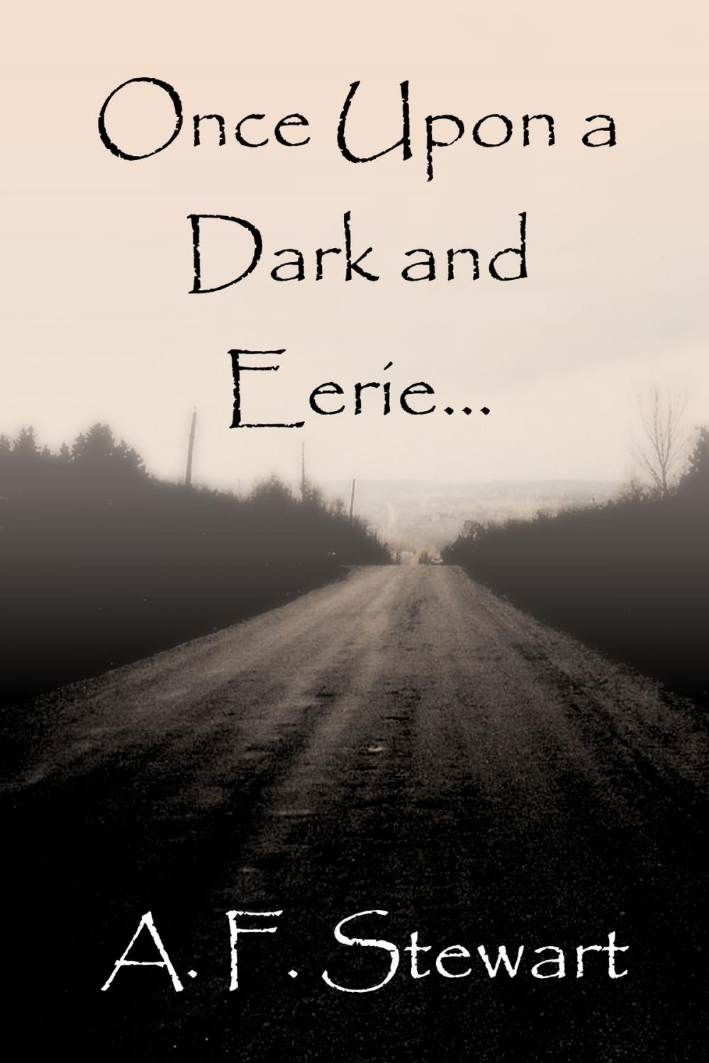 Big bigCover of Once Upon a Dark and Eerie...