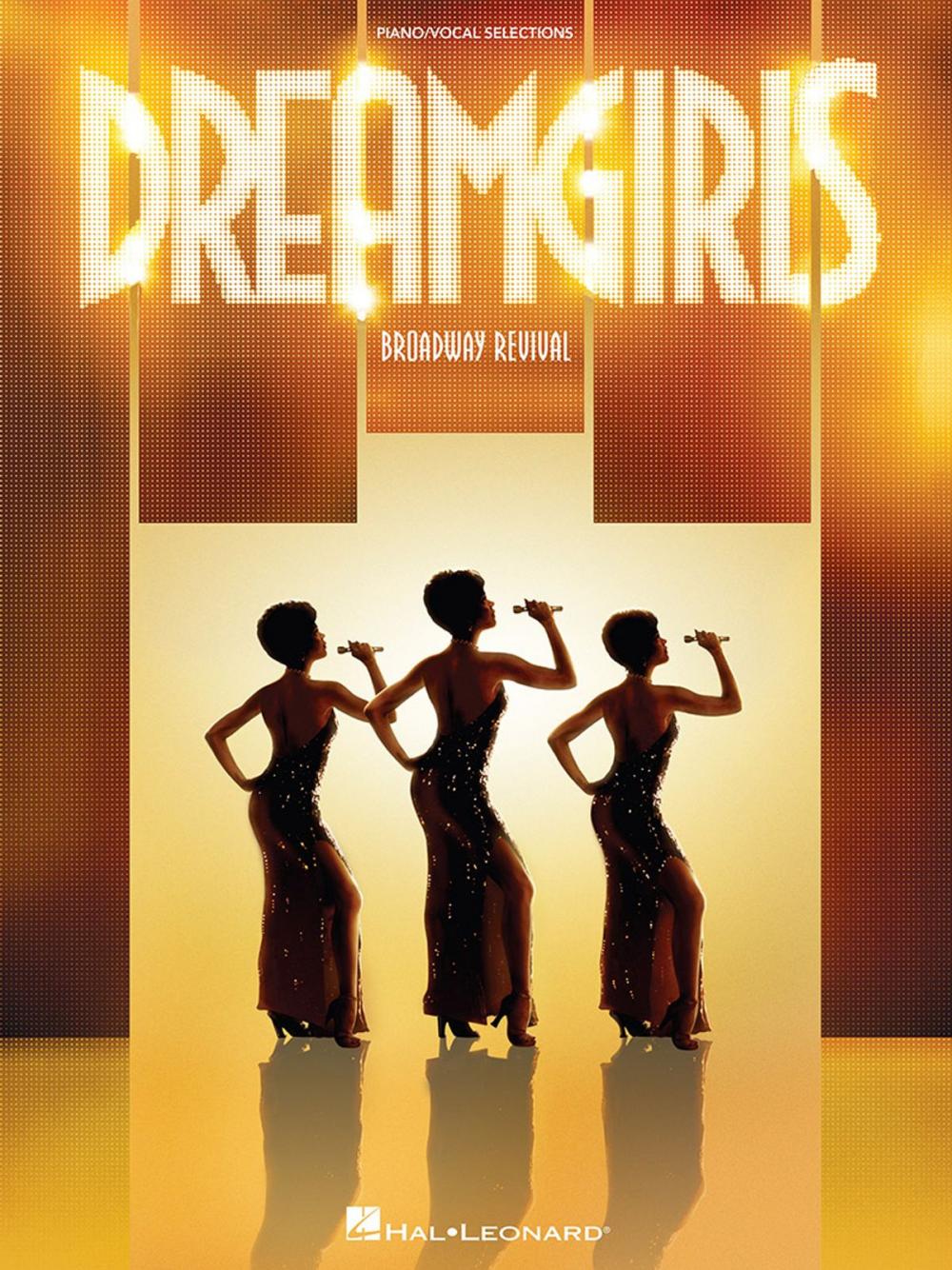 Big bigCover of Dreamgirls - Broadway Revival (Songbook)