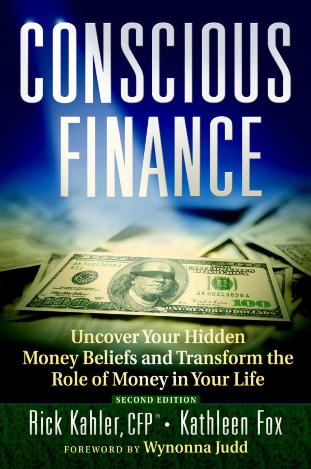 Big bigCover of Conscious Finance: Uncover Your Hidden Money Beliefs and Transform the Role of Money in Your Life