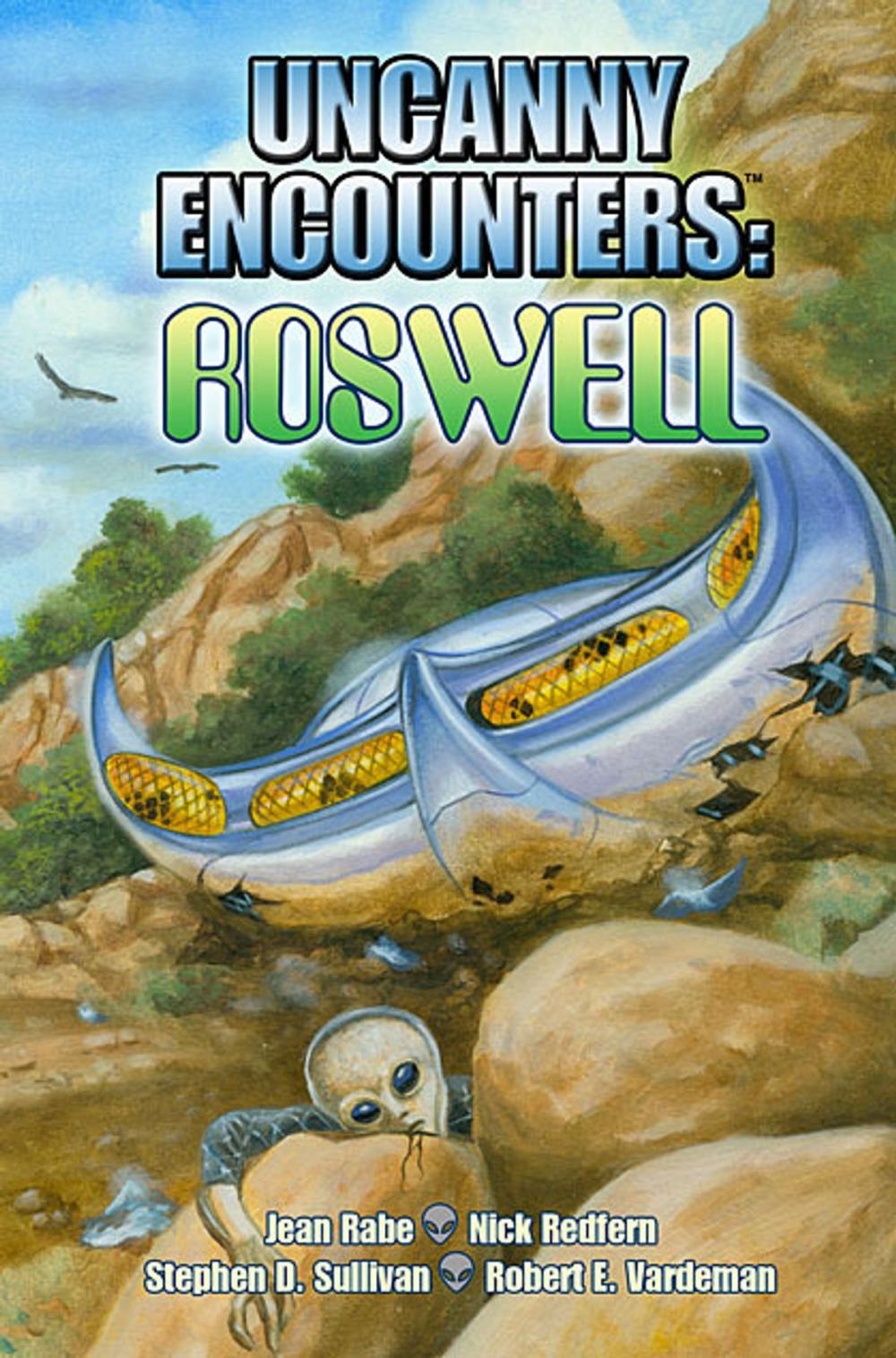 Big bigCover of Uncanny Encounters: Roswell