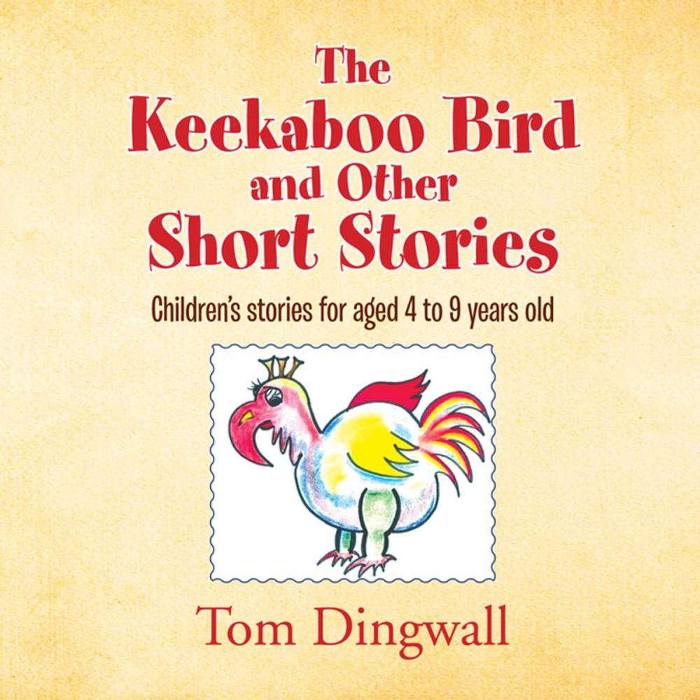 Big bigCover of The Keekaboo Bird and Other Short Stories