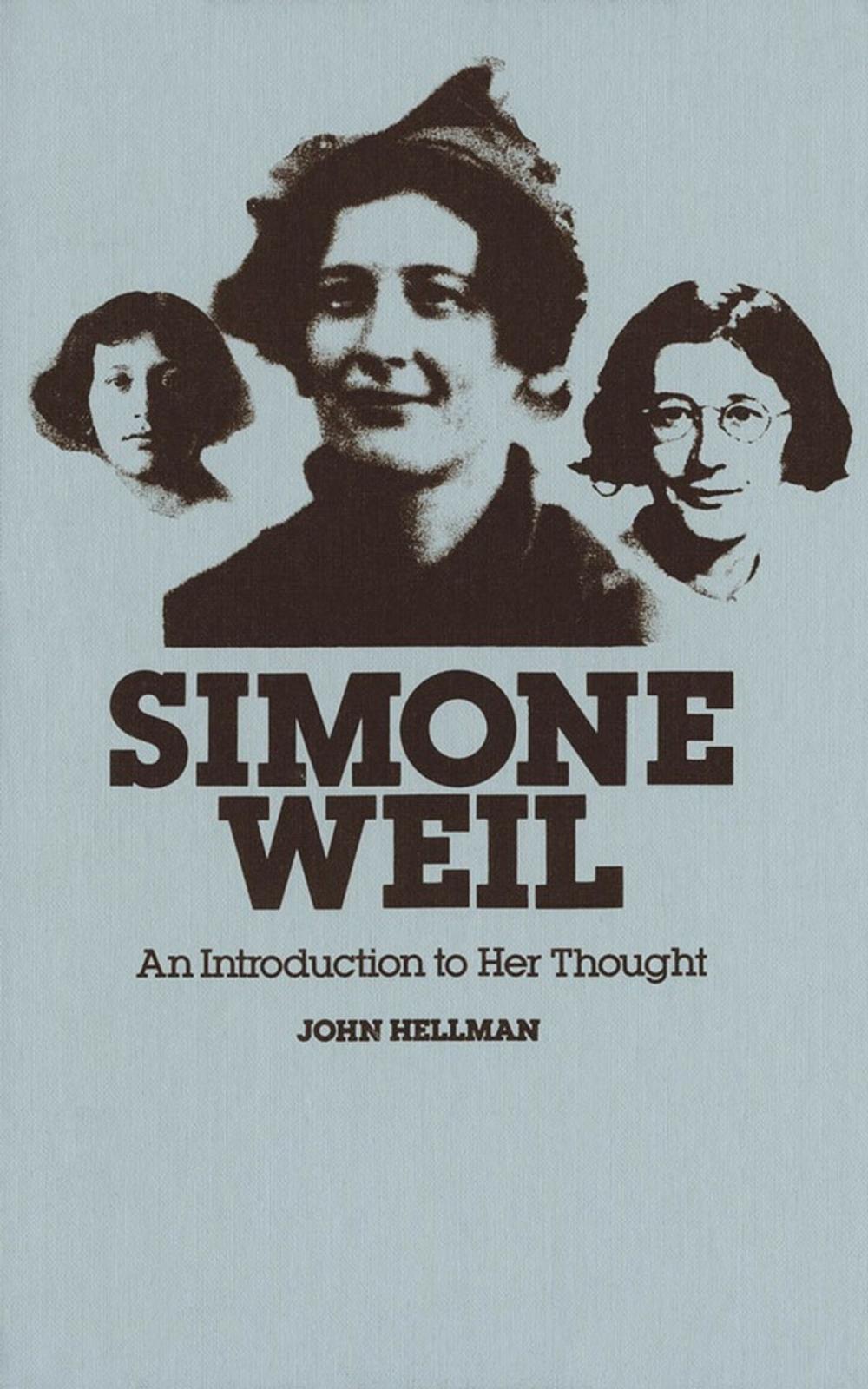 Big bigCover of Simone Weil: An Introduction to Her Thought