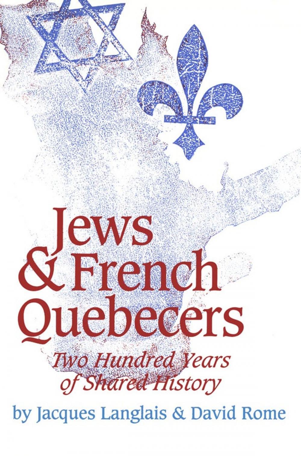 Big bigCover of Jews and French Quebecers