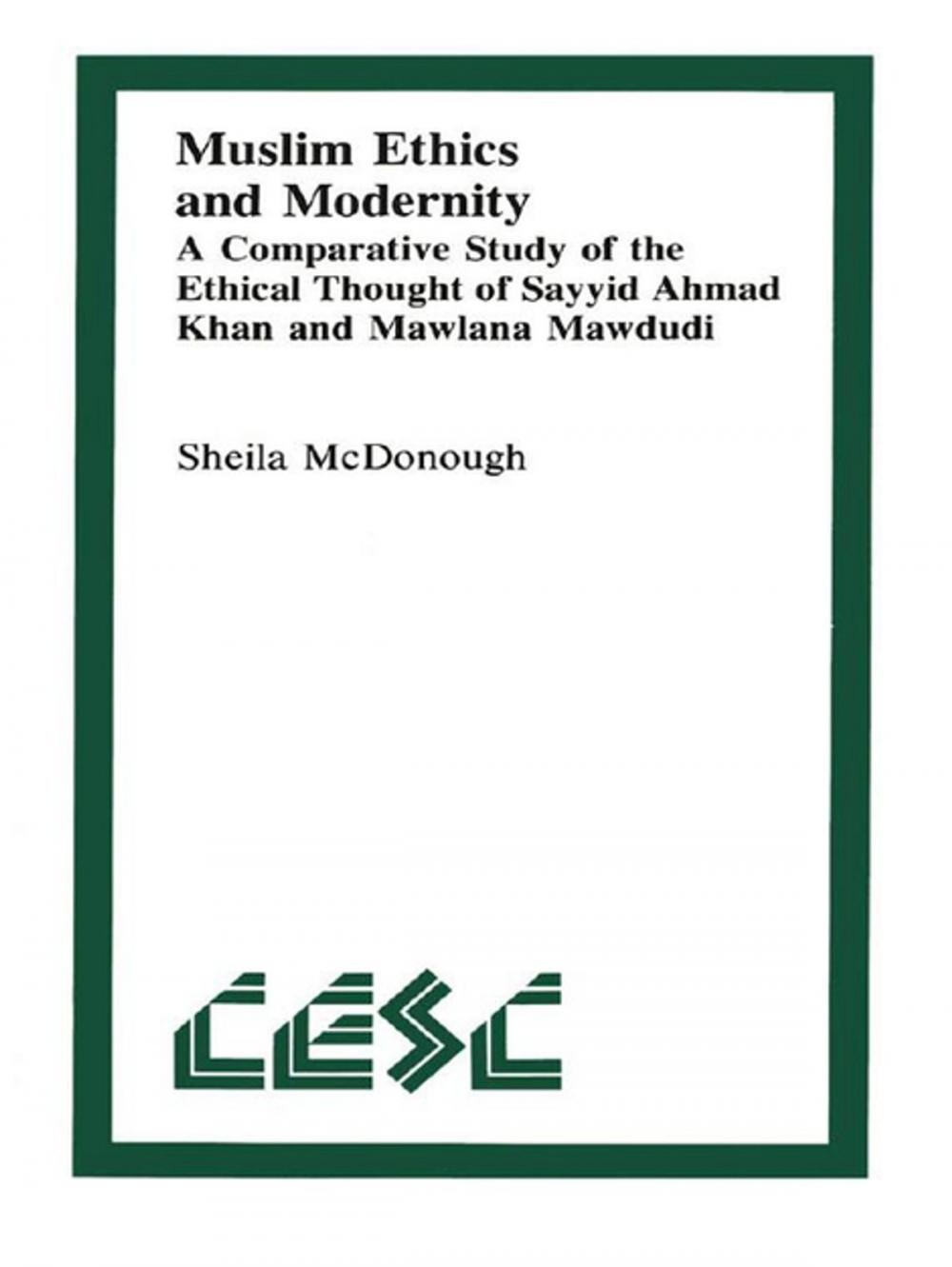 Big bigCover of Muslim Ethics and Modernity