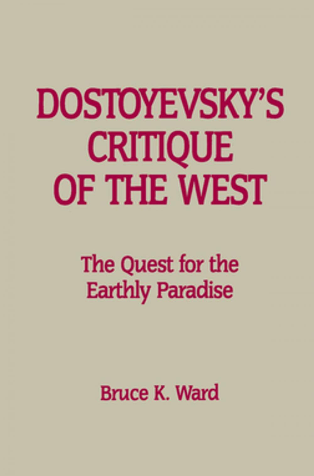 Big bigCover of Dostoyevsky’s Critique of the West