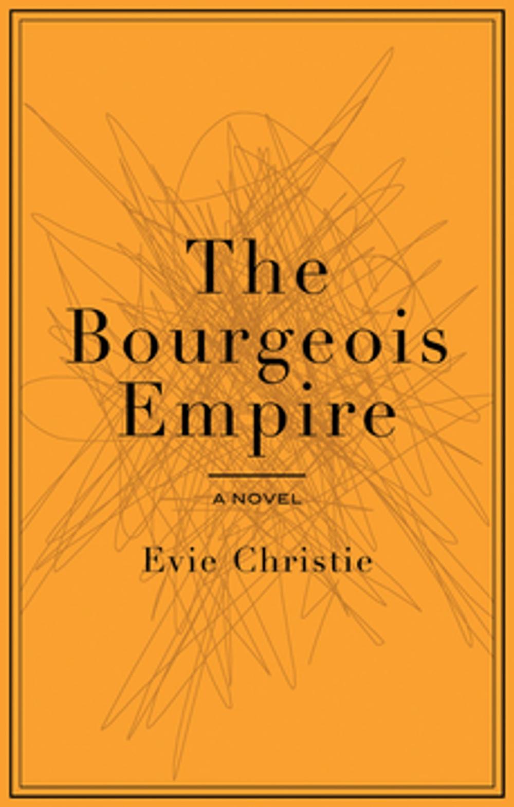 Big bigCover of The Bourgeois Empire