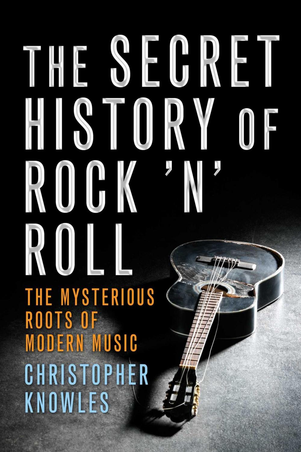 Big bigCover of The Secret History of Rock 'n' Roll