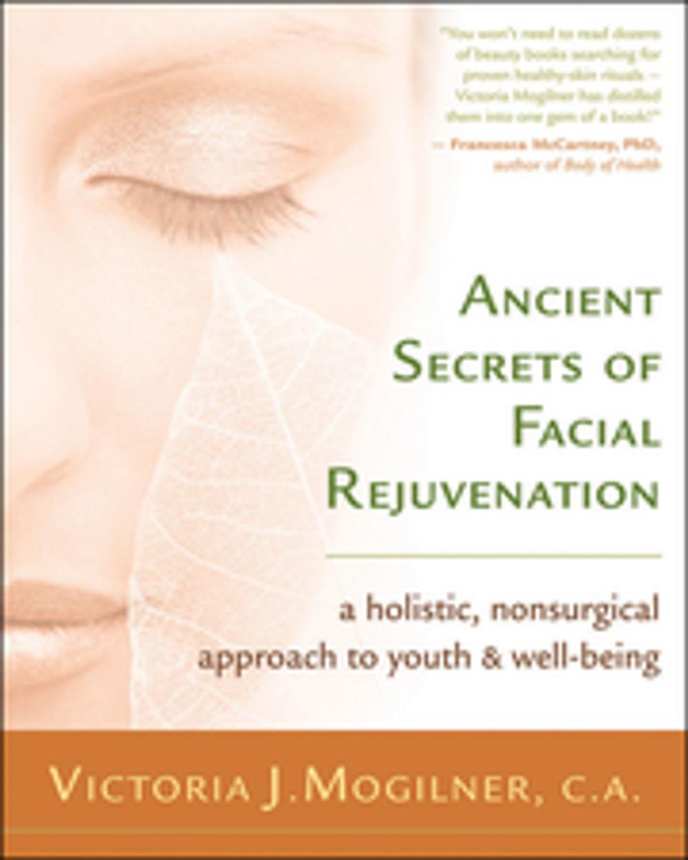 Big bigCover of Ancient Secrets of Facial Rejuvenation