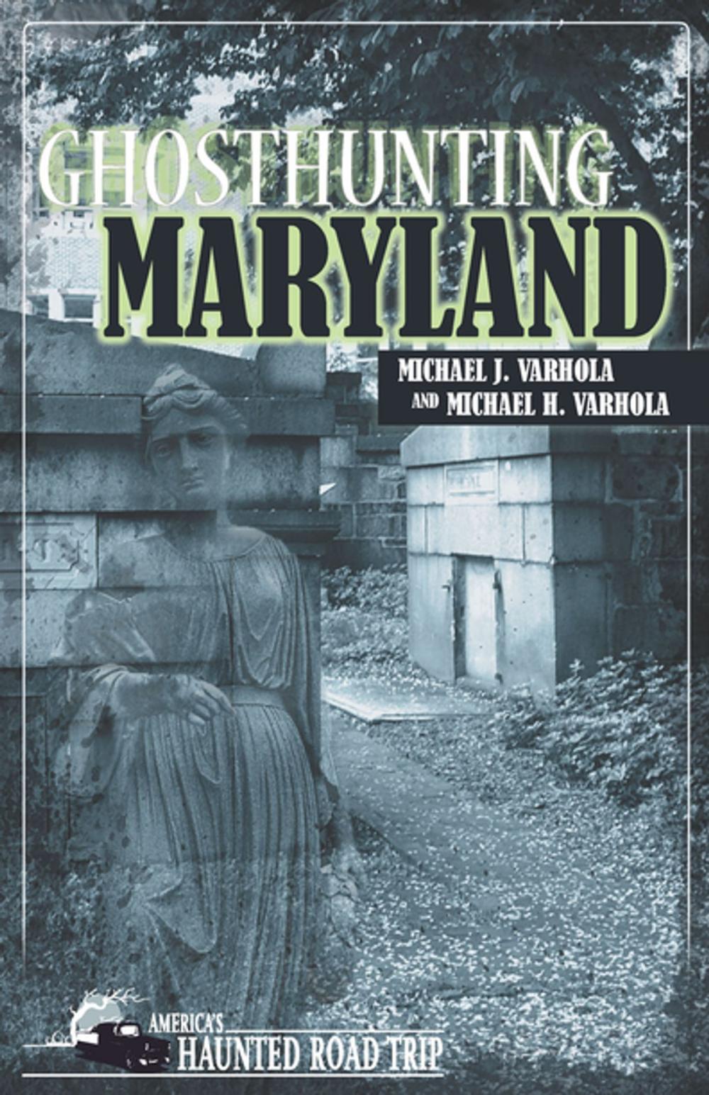 Big bigCover of Ghosthunting Maryland