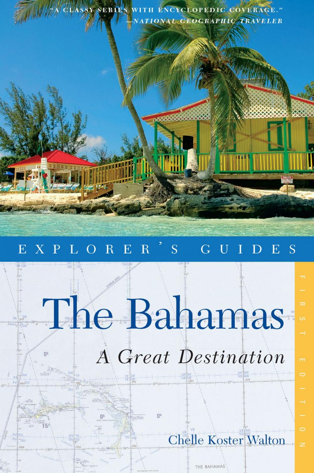 Big bigCover of Explorer's Guide Bahamas: A Great Destination (Explorer's Great Destinations)