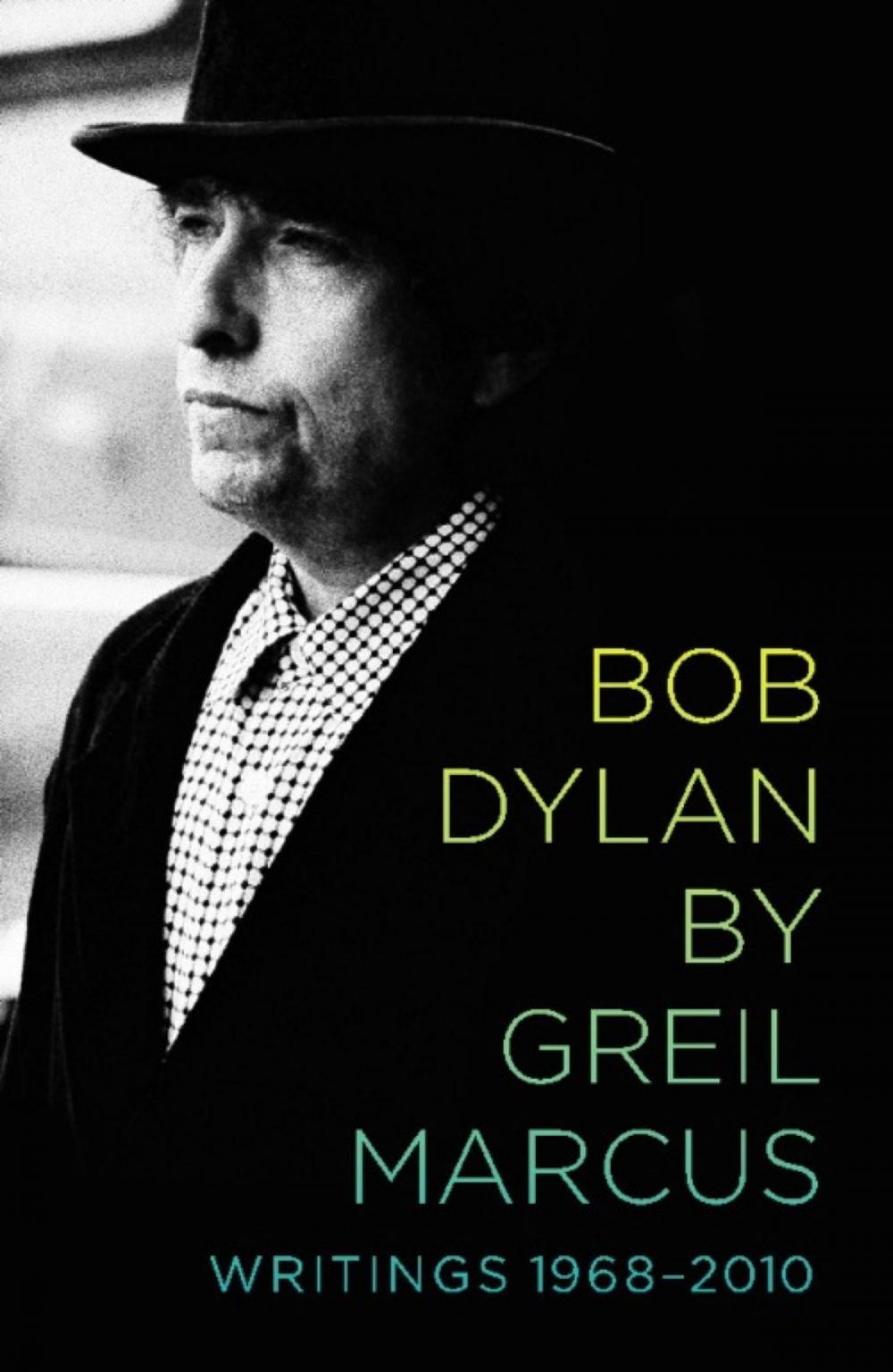 Big bigCover of Bob Dylan by Greil Marcus