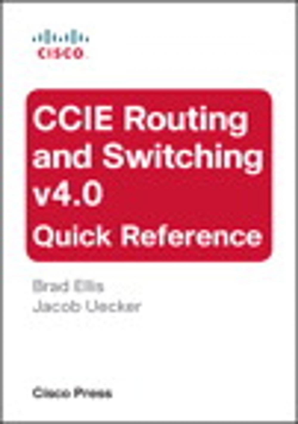 Big bigCover of CCIE Routing and Switching v4.0 Quick Reference