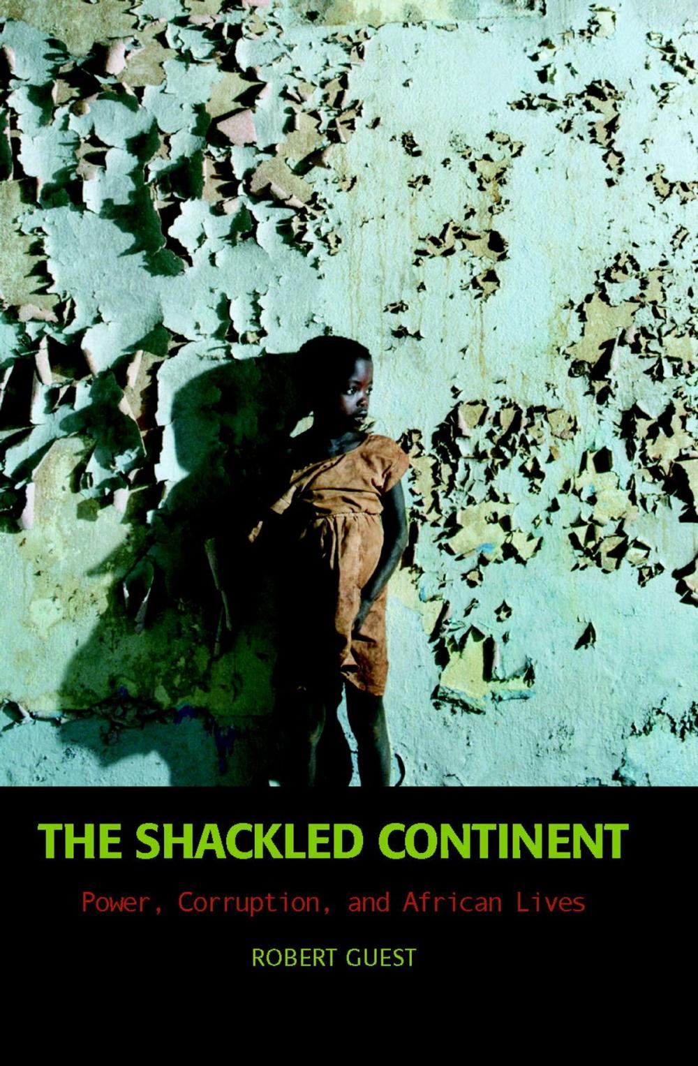 Big bigCover of The Shackled Continent