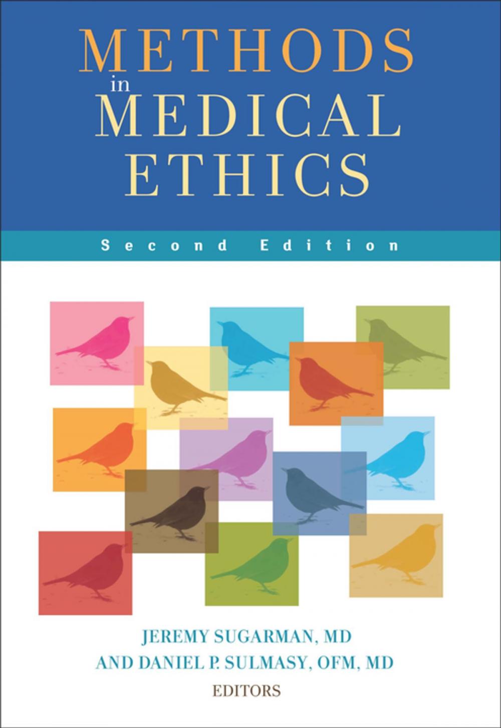 Big bigCover of Methods in Medical Ethics