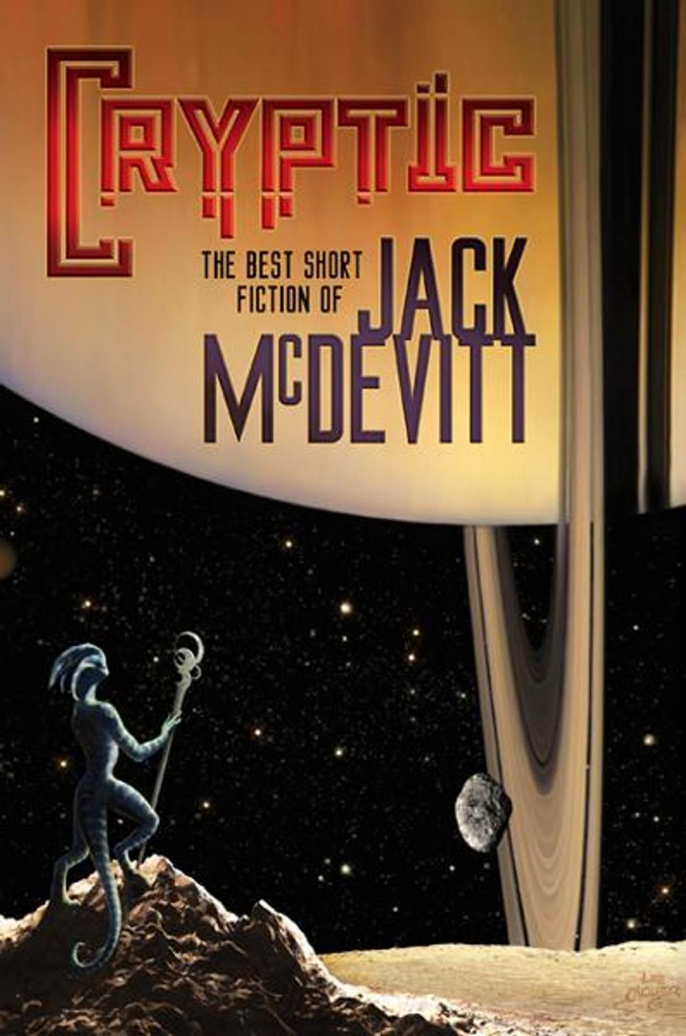 Big bigCover of Cryptic: The Best Short Fiction of Jack McDevitt