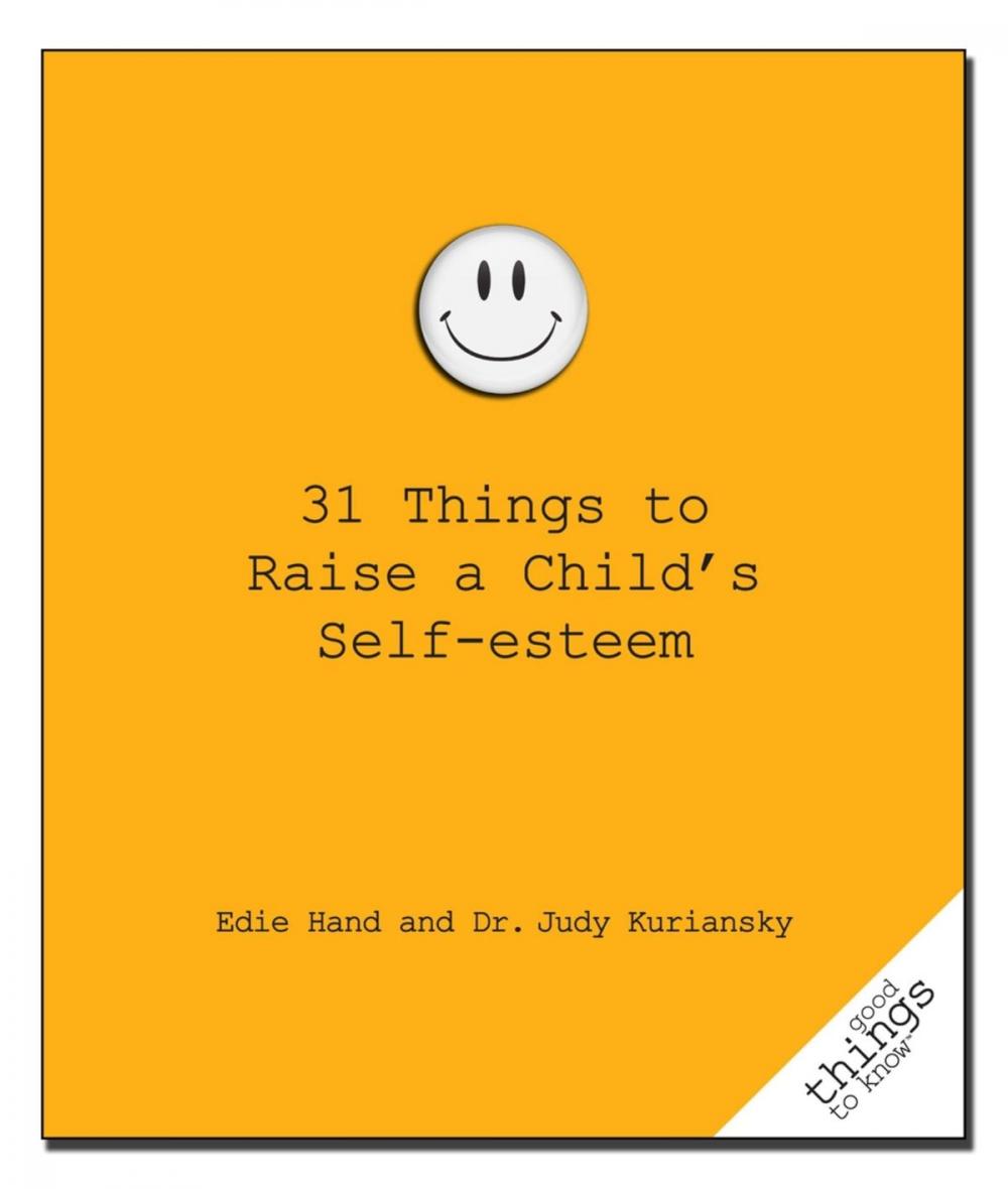 Big bigCover of 31 Things to Raise a Child's Self-Esteem