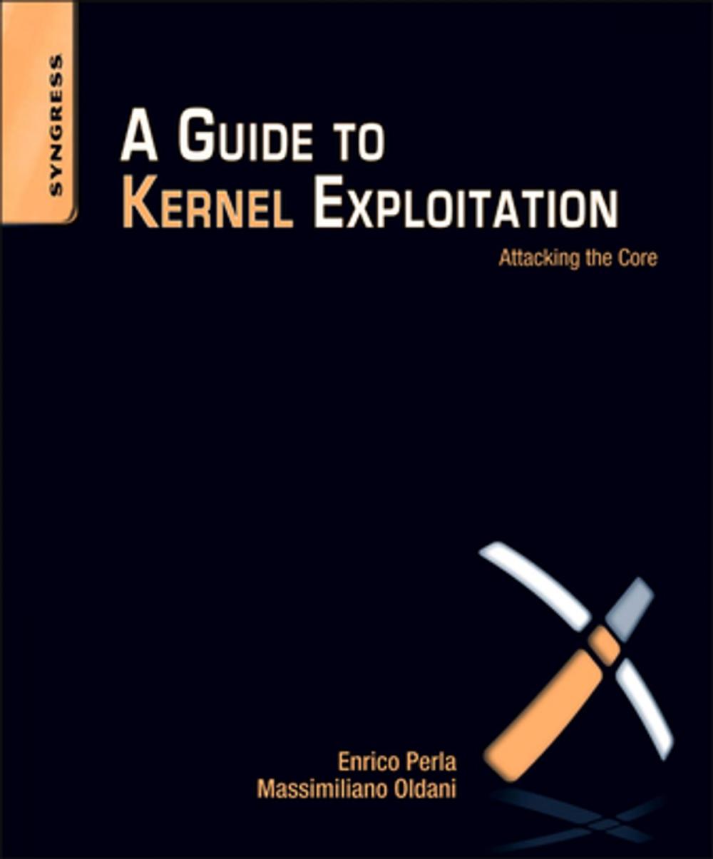 Big bigCover of A Guide to Kernel Exploitation