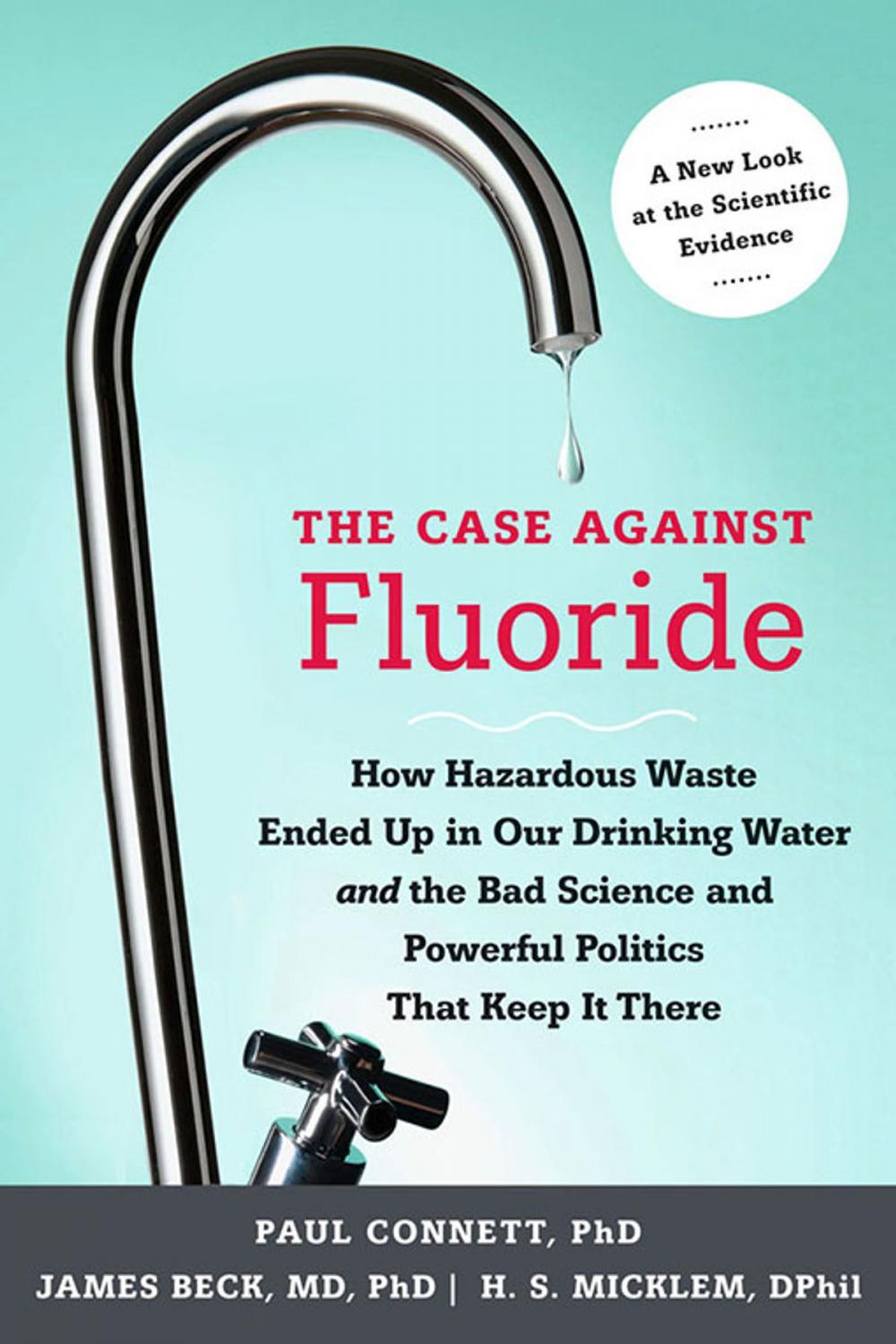 Big bigCover of The Case against Fluoride