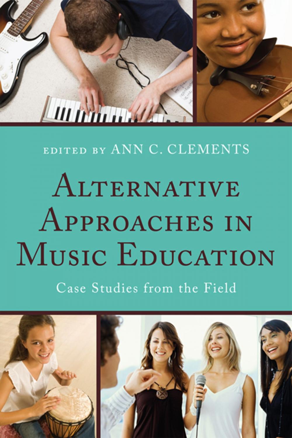 Big bigCover of Alternative Approaches in Music Education