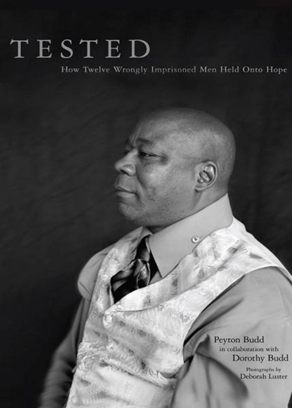 Big bigCover of Tested: Tested: How Twelve Wrongly Imprisoned Men Held Onto Hope