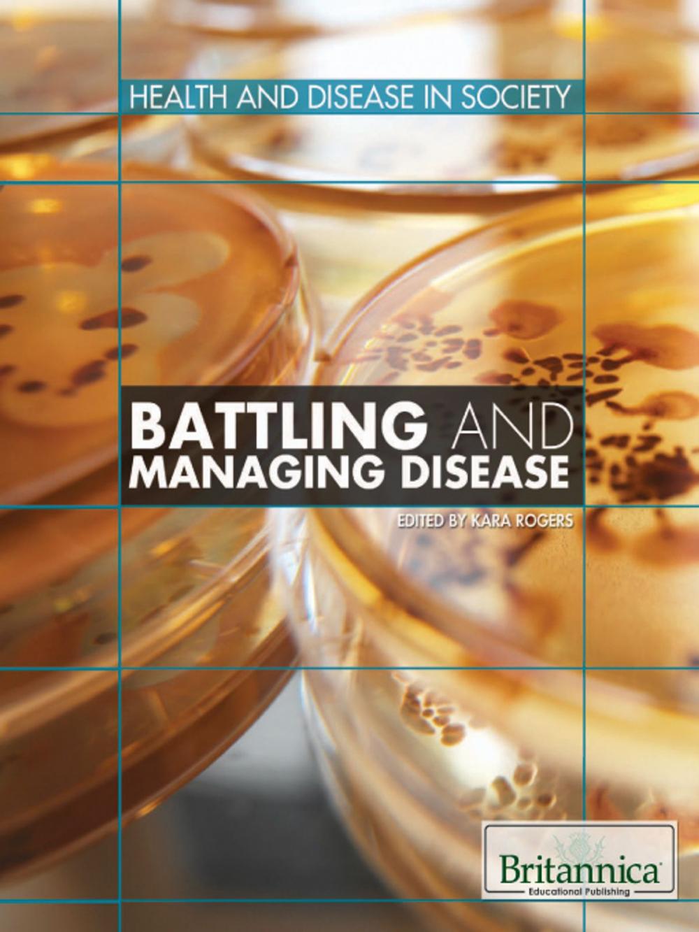 Big bigCover of Battling and Managing Disease