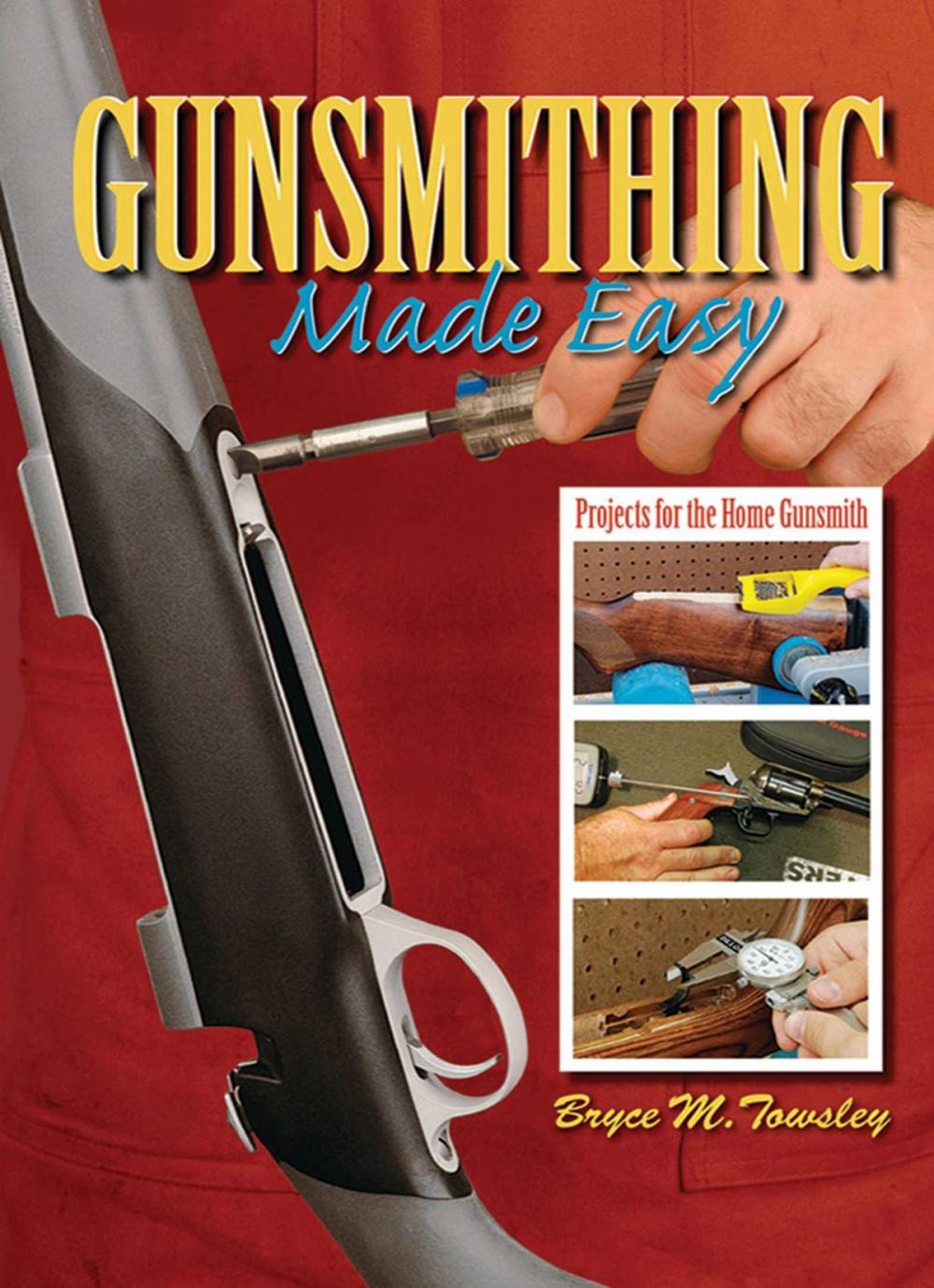 Big bigCover of Gunsmithing Made Easy