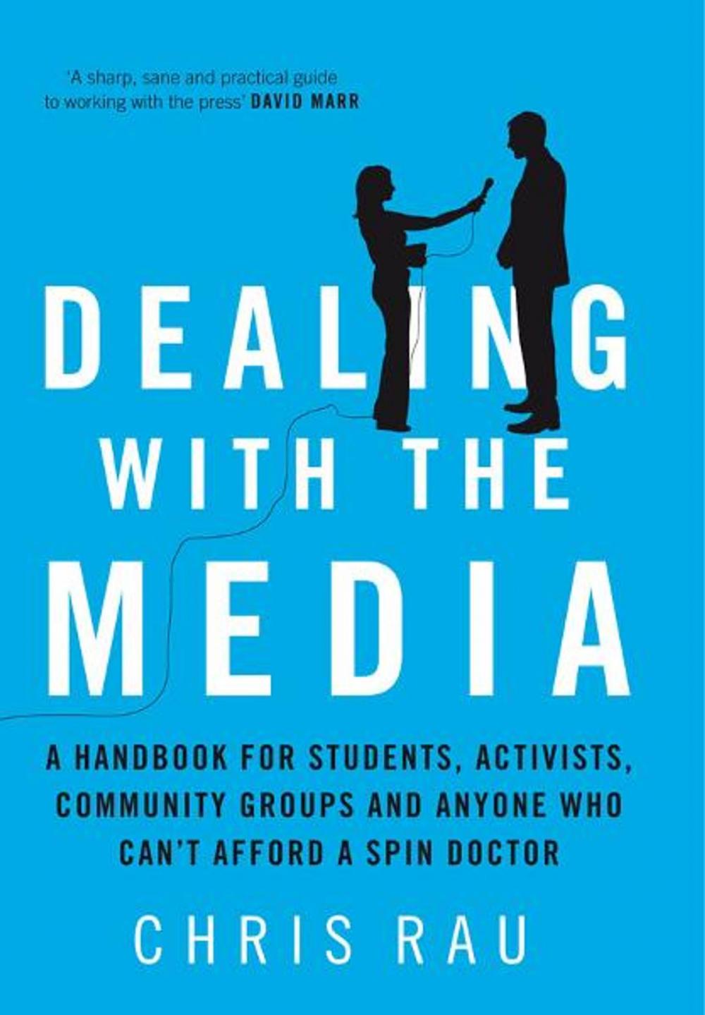 Big bigCover of Dealing with the Media