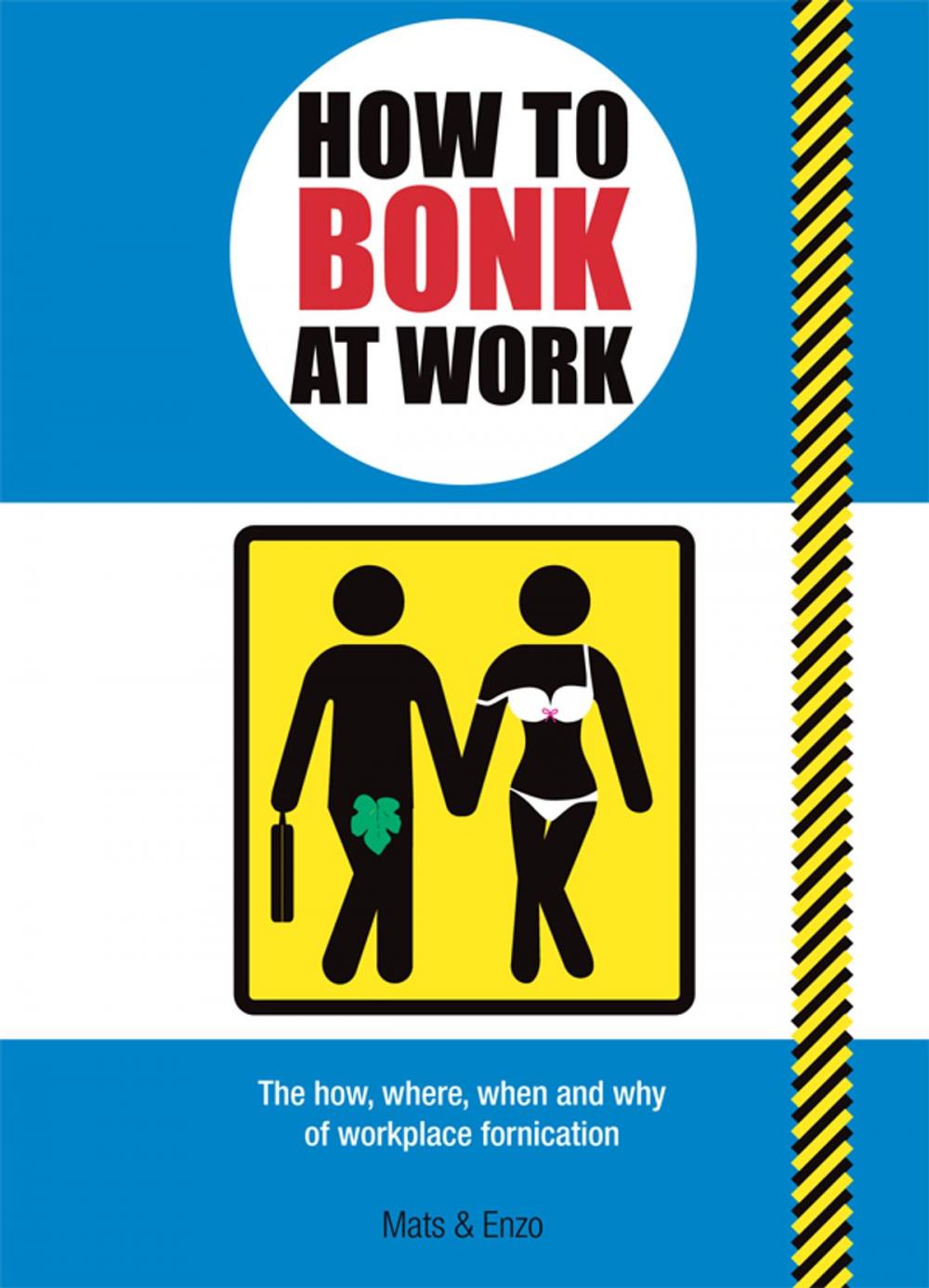 Big bigCover of How to Bonk At Work