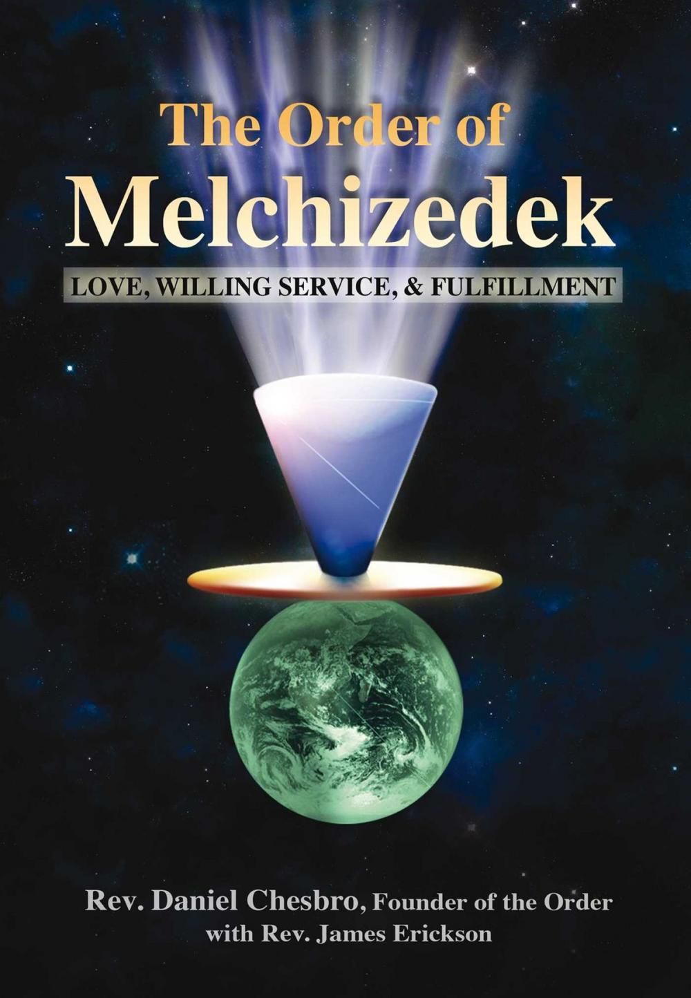 Big bigCover of The Order of Melchizedek