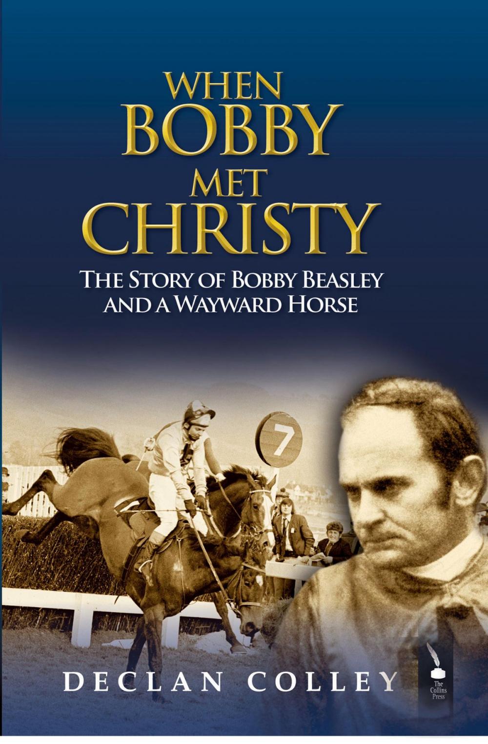 Big bigCover of When Bobby Met Christy: The Story of Bobby Beasley and a Wayward Horse