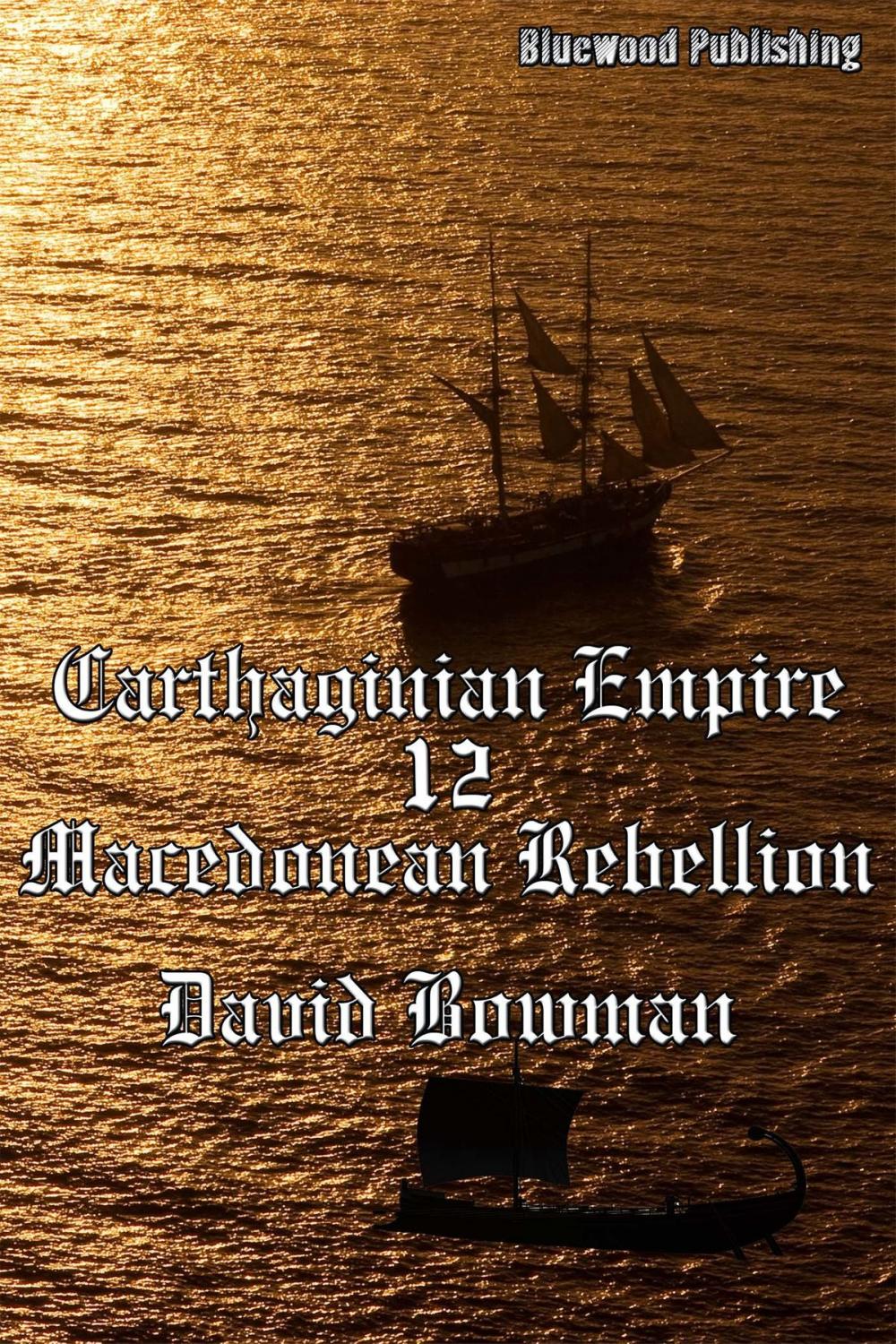 Big bigCover of Carthaginian Empire 12: Macedonean Rebellion