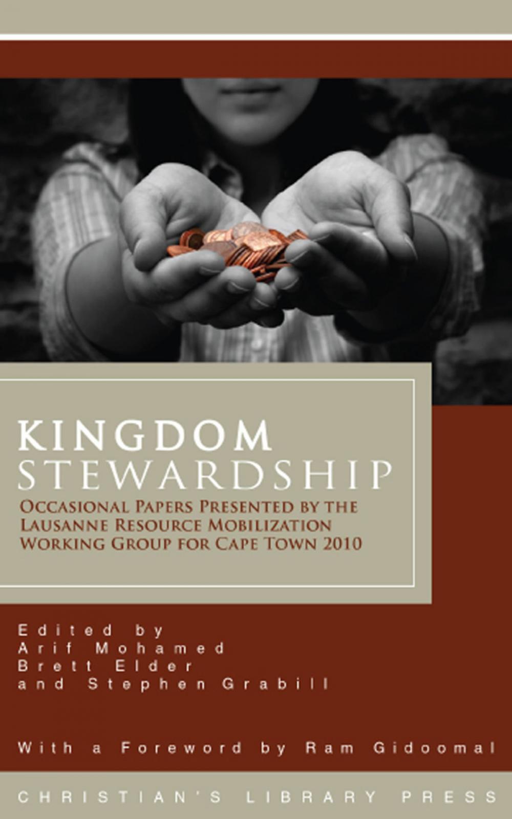 Big bigCover of Kingdom Stewardship: Occasional Papers Prepared by the Lausanne Resource Mobilization Working Group for Cape Town 2010