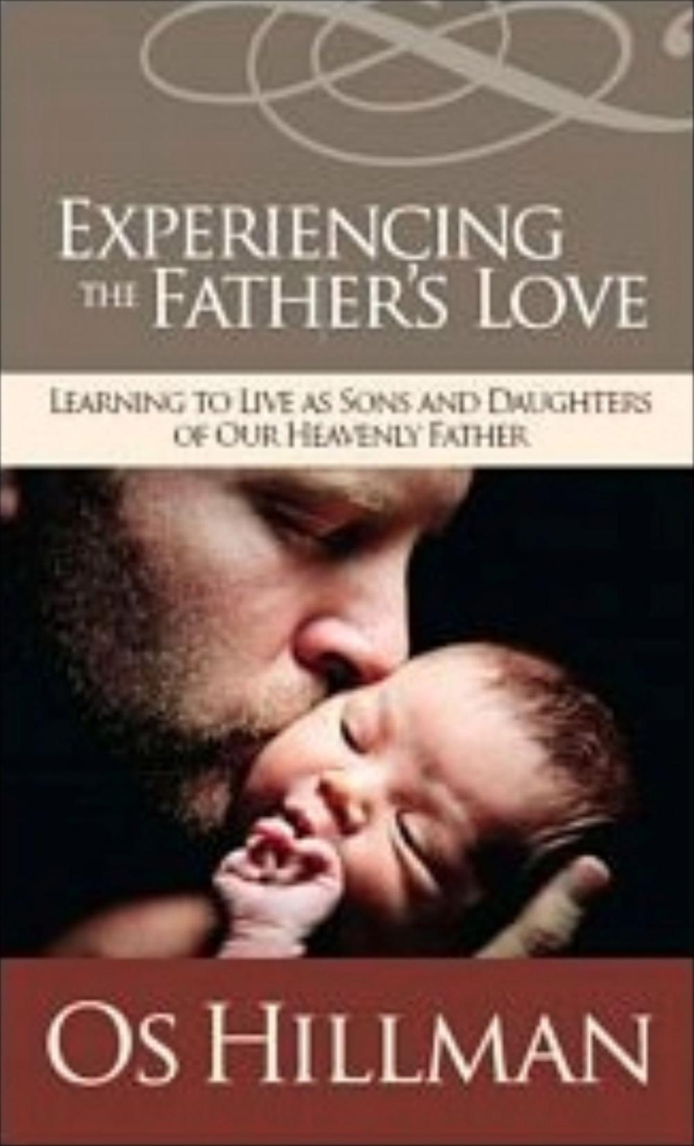 Big bigCover of Experiencing the Father’s Love