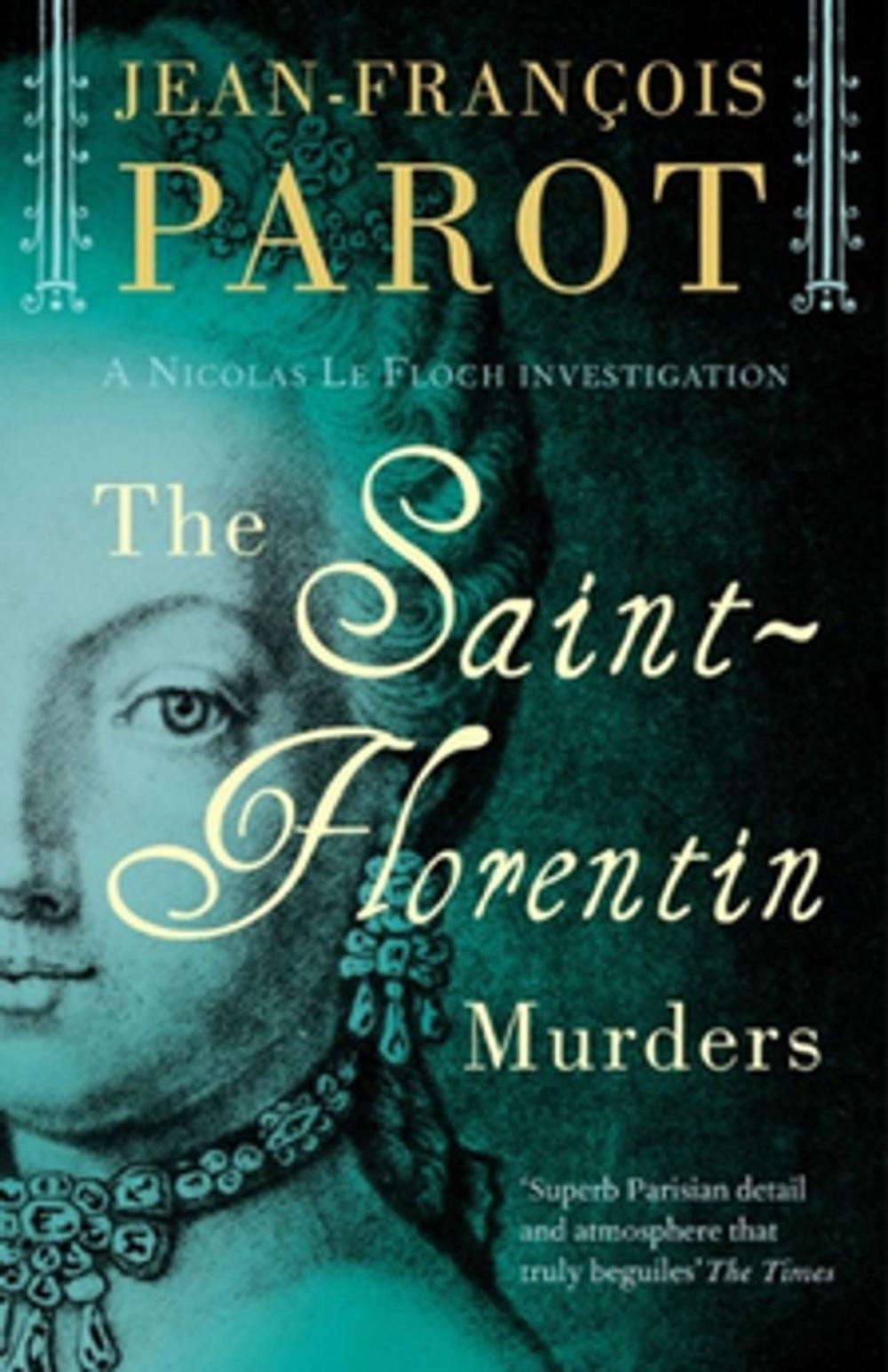 Big bigCover of The Saint-Florentin murders